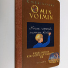 K Merikoski : Omin voimin : kansakoulun kirjoitus- ja kie... - pikkukuva 1