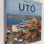 Juha Laaksonen : Utö : syksy ja kevät ulkosaaressa - pikkukuva 1