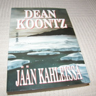 Dean Koontz Jään kahleissa -nid - pikkukuva 1