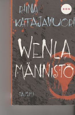 Riina Katajavuori, Wenla Männistö