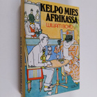 William Boyd : Kelpo mies Afrikassa - pikkukuva 1