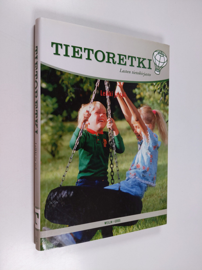 Tietoretki : lasten tietokirjasto 4 : Leikki ja työ