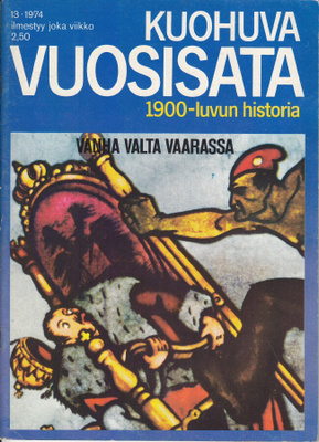 Kuohuva vuosisata 13/1974 Vallankumouksen uhka