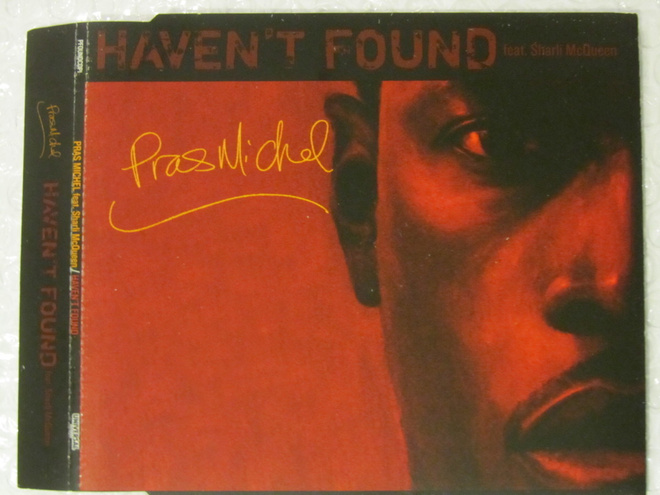 Pras Michel • Haven't Found  PROMO CD-Single