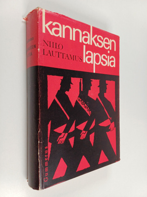 Niilo Lauttamus : Kannaksen lapsia