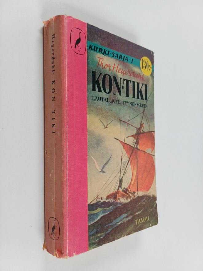 Thor Heyerdahl : Kon-Tiki : lautalla yli Tyynenmeren