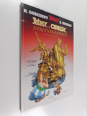 Goscinny ym. : Asterixin & Obelixin syntymäpäivä : Kultai...