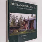 Jussi Vepsäläinen : Pientalojen parhaat : suomalaista puu... - pikkukuva 1