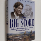 Jacquie McNish : The Big Score - pikkukuva 1