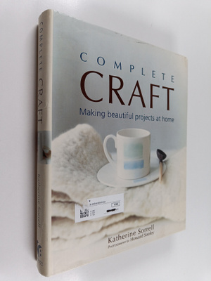Katherine Sorrell : Complete Craft