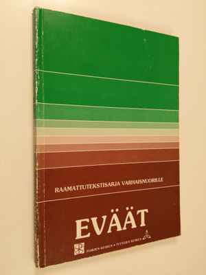 Pirjo-Liisa ym. (toim.) Penttinen : Eväät : raamattutekst...