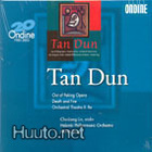 TAN DUN: Out of Peking Opera etc. / HPO *UUSI - pikkukuva 3