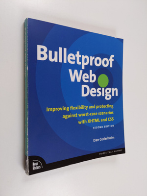 Dan Cederholm : Bulletproof Web design : improving flexib...