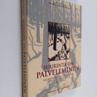 Seppo Satamo : Suurinta on palveleminen : Valkeakosken-Sä... - pikkukuva 1