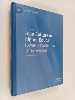 Justyna Maciag : Lean Culture in Higher Education - Towar...