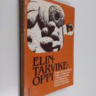 Maija-Liisa Ala-Kulju : Elintarvikeoppi - pikkukuva 1