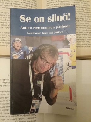Juha Veli Jokinen - Se on siinä! Antero Mertarannan parhaat