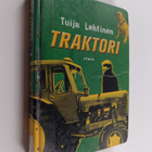 Tuija Lehtinen : Traktori - pikkukuva 1