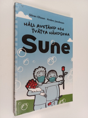 Sören Olsson : Håll avstånd och tvätta händerna Sune