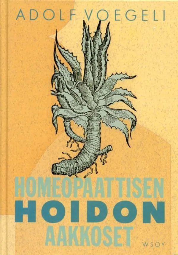 Adolf Voegeli: Homeopaattisen hoidon aakkoset