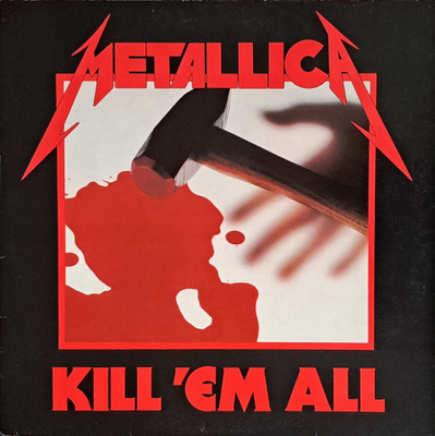 METALLICA - Kill 'Em All   LP