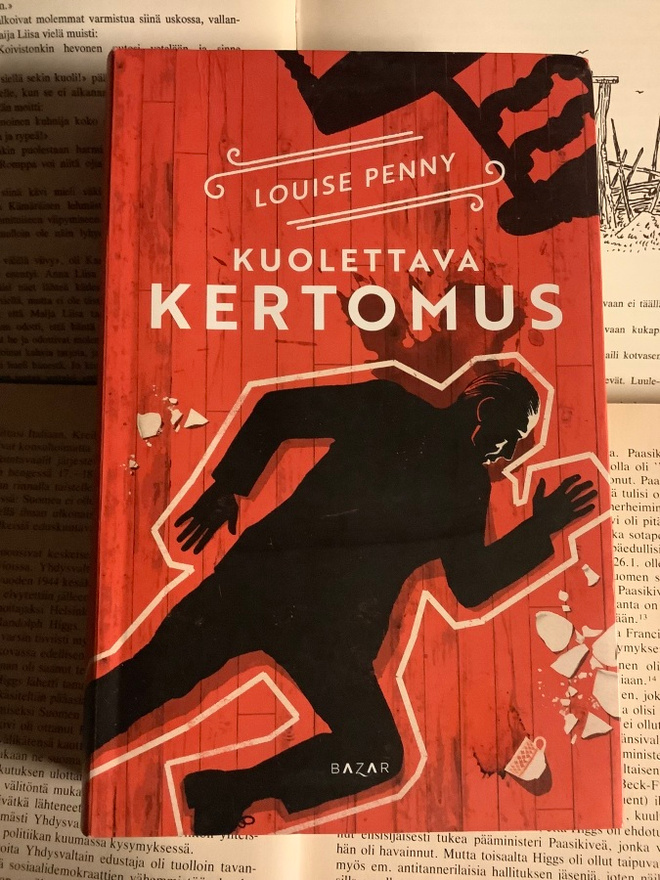 Louise Penny - Kuolettava kertomus (sid.)