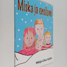 Mirja-Liisa Irjala : Miska ja ensilumi : satukirja - pikkukuva 1