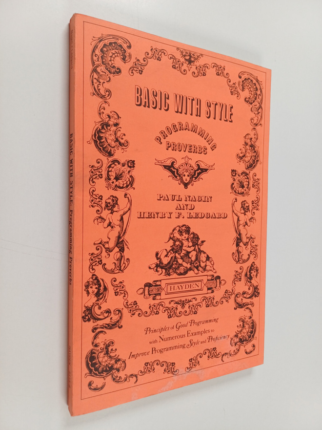 Paul A. Nagin : Basic with style : programming proverbs