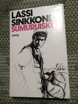 Lassi Sinkkonen: Sumuruisku