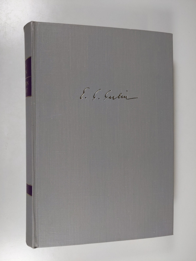 Eelis Gideon Gulin : Elämän lahjat 2 : 1945-1966