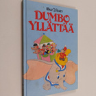 Walt Disney : Dumbo yllättää : Disneyn satulukemisto - pikkukuva 1