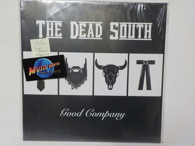 THE DEAD SOUTH - GOOD COMPANY M/M- GER PRESS