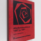 Juha Lappalainen : Alioikeusuudistus 1987 ja 1991 : alioi... - pikkukuva 1