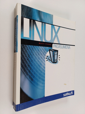 Matti Puska : Linux palvelimena