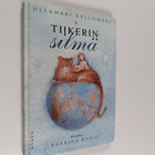 UllaMari Kellomäki : Tiikerinsilmä - pikkukuva 1