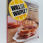 Daniel Shumski : Will It Waffle? - 53 Irresistible and Un... - pikkukuva 1