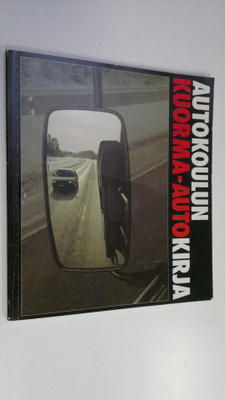 Tapani (toim.) Rintee : Autokoulun kuorma-autokirja : Suo...