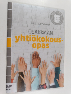 Kristel Pynnönen : Osakkaan yhtiökokousopas