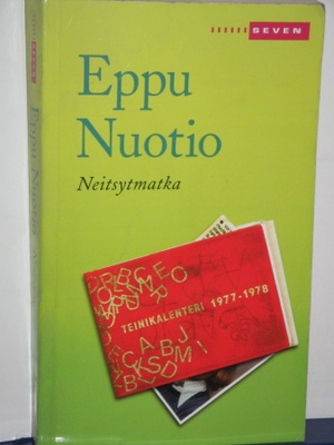 Eppu Nuotio : neitsytmatka