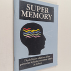 Super memory : täydellinen ohjelma, joka parantaa kykyäsi... - pikkukuva 1