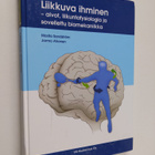 Marita Sandström : Liikkuva ihminen : aivot, liikuntafysi... - pikkukuva 1