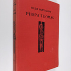 Hilda Huntuvuori : Piispa Tuomas : historiallinen romaani - pikkukuva 1