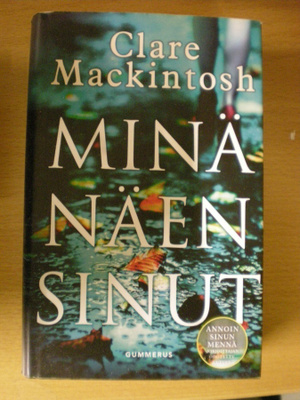 Claire Mackintosh: Minä näen sinut