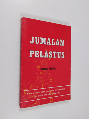 Oswald J. Smith : Jumalan pelastus