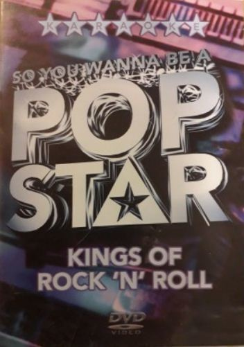 So You Wanna Be Pop Star - Kings of Rock´n´ Roll