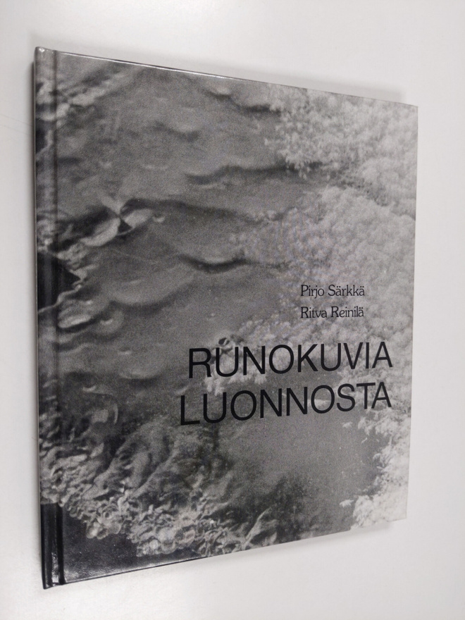 Pirjo Särkkä : Runokuvia luonnosta
