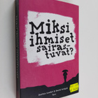 Darian Leader : Miksi ihmiset sairastuvat - pikkukuva 1