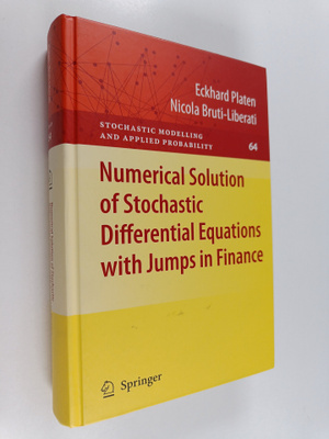 Eckhard Platen ym. : Numerical Solution of Stochastic Dif...