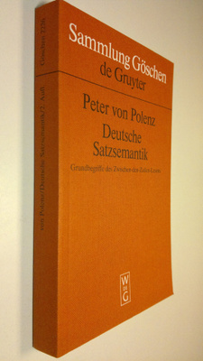 Peter von Polenz : Deutsche Satzsemantik