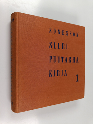 Nils Sonesson : Suuri puutarhakirja 1